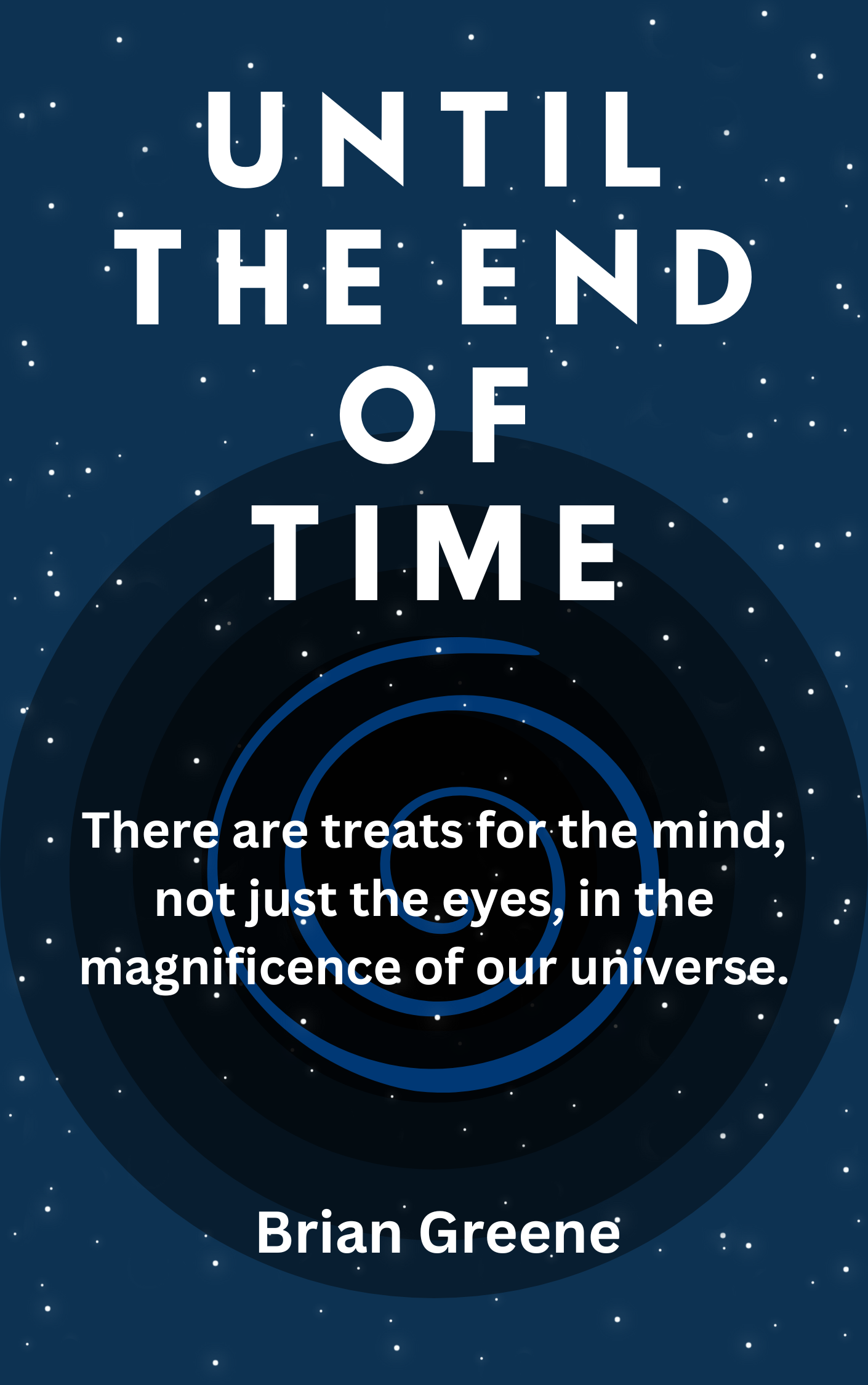 Until the End of Time